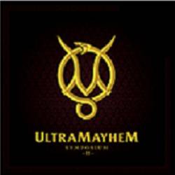 Ultra Mayhem Org. : Symposium II